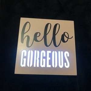 “Hello Gorgeous” Bedroom Statement Piece💖
